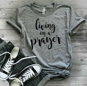 Living On A Prayer Graphic Tee