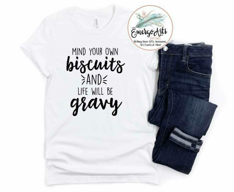 Mind Your Own Biscuits Graphic Tee