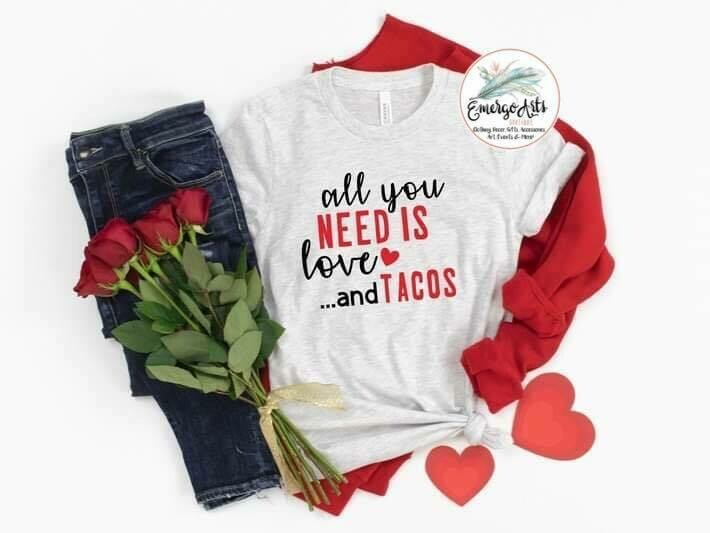 All You Need is Love And Tacos Graphic Tee