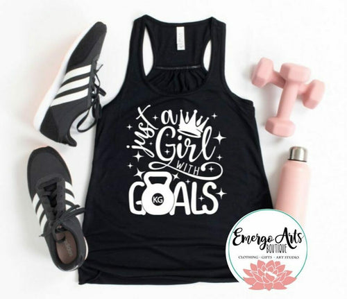 Just a Girl With Goals Graphic Tee or Tank