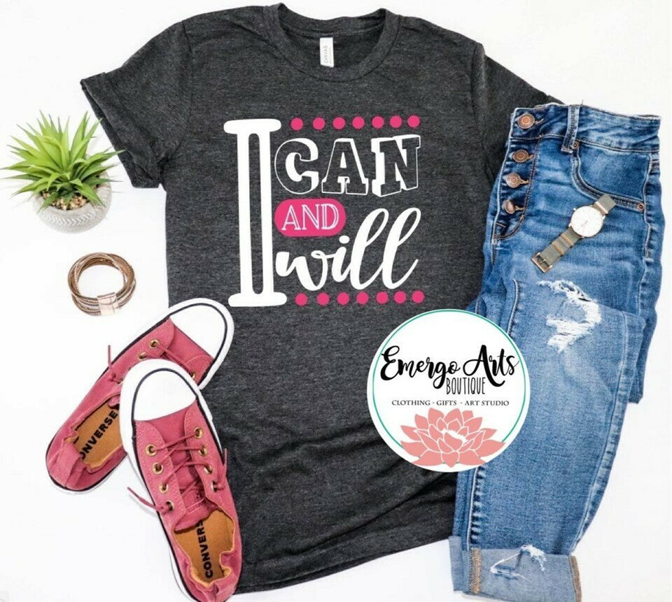 I Can & Will Graphic Tee