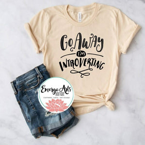 Go Away I'm Introverting Graphic Tee
