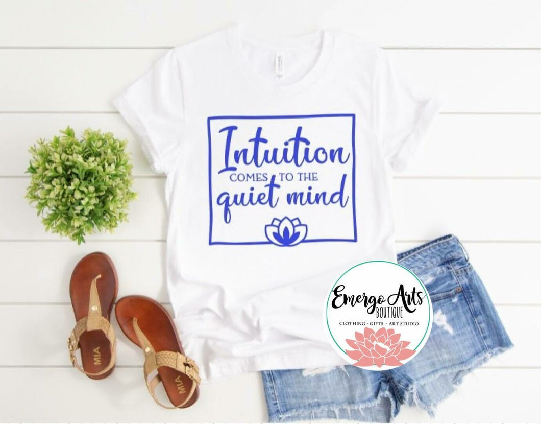Intuition Comes to Quiet Mind Graphic Tee