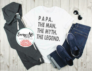 Papa The Man Myth Legend Tee