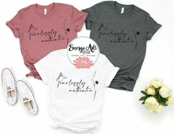 Be Fearlessly Authentic Graphic Tee