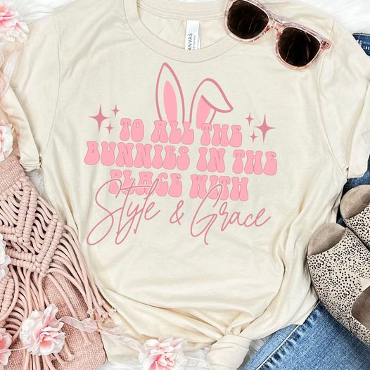 To All The Bunnies In The Place Pink Graphic Tee