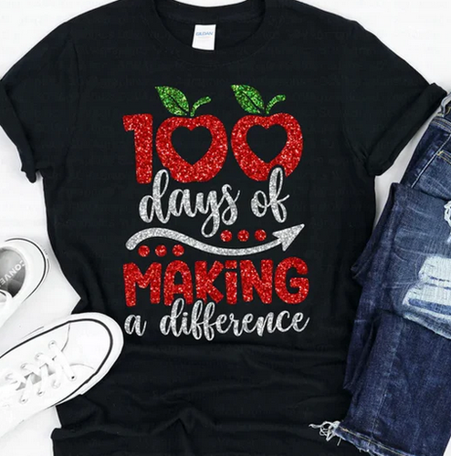 100 Days of Making a Difference Graphic Tee