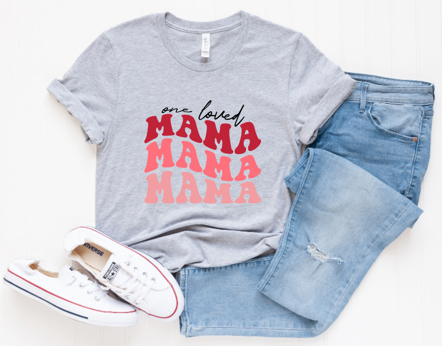 One Loved Mama Graphic Tee